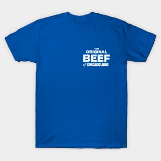 The Original Beef of Chicagoland (vintage, white) T-Shirt